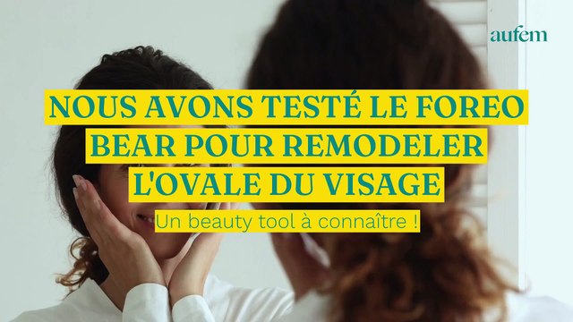 Nous avons testé l'appareil Foreo Bear pour remodeler l'ovale du visage