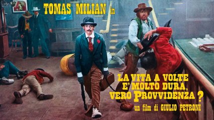 La vita a volte è molto dura, vero Provvidenza?  (1972) HD