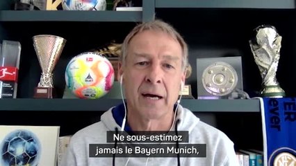 Ligue des champions - Klinsmann : "Ne sous-estimez jamais le Bayern Munich"