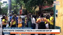 Alerta para golpe do 'Boa Noite Cinderela' no Carnaval | BandNews TV 14/02/2023 12:00:27