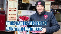 Hot Potato Tram offering Valentine's Day treats with every order