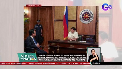Chinese Amb. Huang Xilian, pinatawag ni PBBM kasunod ng panunutok ng laser ng China Coast Guard sa barko ng Pilipinas | SONA