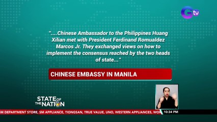 Pahayag ng Chinese Embassy tungkol sa pag-uusap nina Pres. Marcos at Chinese Amb. Huang Xilian | SONA