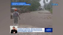 Overflow bridge, binaha matapos umapaw ang ilog; Iba pang bahagi ng Cotabato, inulan | Saksi