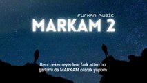 Furkan Music - Markam 2 (Lyrics Neoliizer)