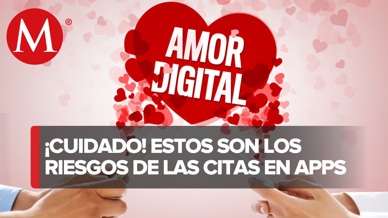 Amor en tiempos de tecnología ¿Qué cuidados debemos de tener al conocer personas por internet?