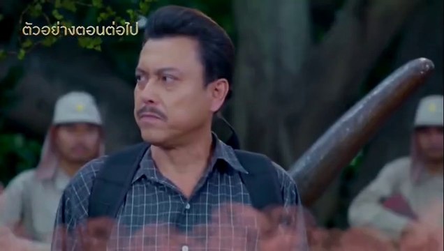 ตะนาวศรี ตอนที่ 22 EP.22 วันที่ 14 กุมภาพันธ์ 2566