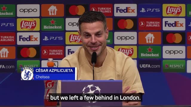 'We left a few behind!' - Azpilicueta still waiting to hear Chelsea's newest signings sing