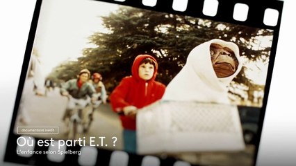 Où est parti E.T. ? - L’enfance selon Spielberg - 17 février