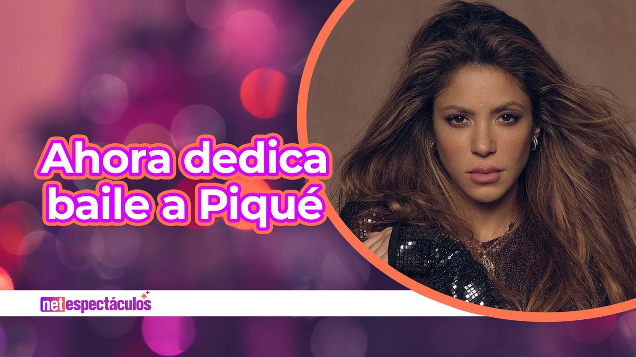 Ahora también dedica baile a Piqué