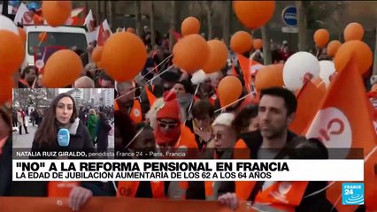 Informe desde París: quinta jornada de protestas contra el aumento de la edad de jubilación