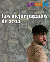 Los mejor pagados  de 2022