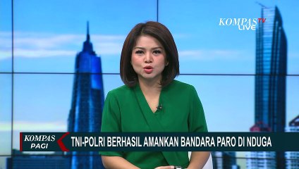 Tim Gabungan TNI dan Polri Berhasil Amankan Bandara Paro di Nduga Papua