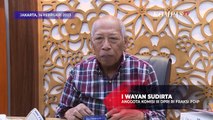Anggota Komisi 3 Wayan Sudirta Bicara Soal Vonis Mati Sambo dan KUHP Baru