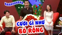 Bạn gái muốn CHẠY MẤT DÉP vì nụ cười như BÒ RỐNG của bạn trai làm MC Quyền Linh đỡ không kịp