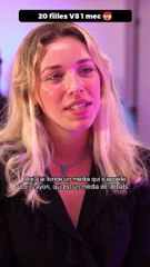 20 filles VS 1 mec
