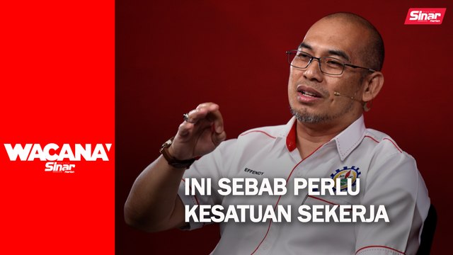 Ini sebab perlu kesatuan sekerja