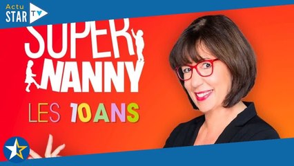 Sylvie Jénaly (Super Nanny, les 10 ans) : "Il est arrivé que je ne m'entende pas avec des productric
