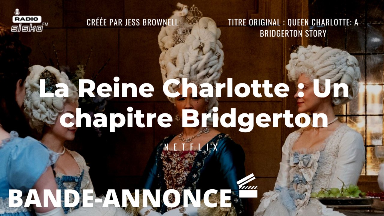 La Reine Charlotte Un Chapitre Bridgerton Teaser Officiel Vf Vidéo Dailymotion 1079