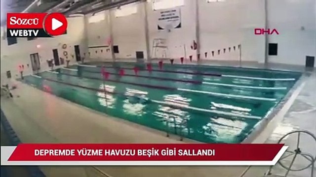 Depremde yüzme havuzu beşik gibi sallandı, sular taştı; o anlar kamerada