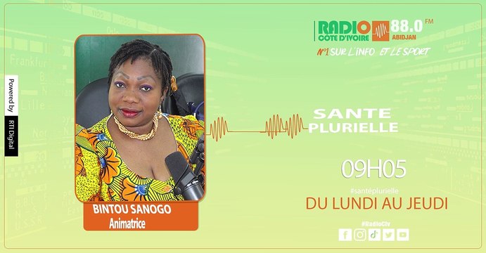 Santé Plurielle du 15 février 2023 avec Bintou Sanogo