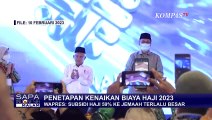 Ketok Palu, Pemerintah Tetapkan Biaya Haji 2023 Rp 49,8 Juta!