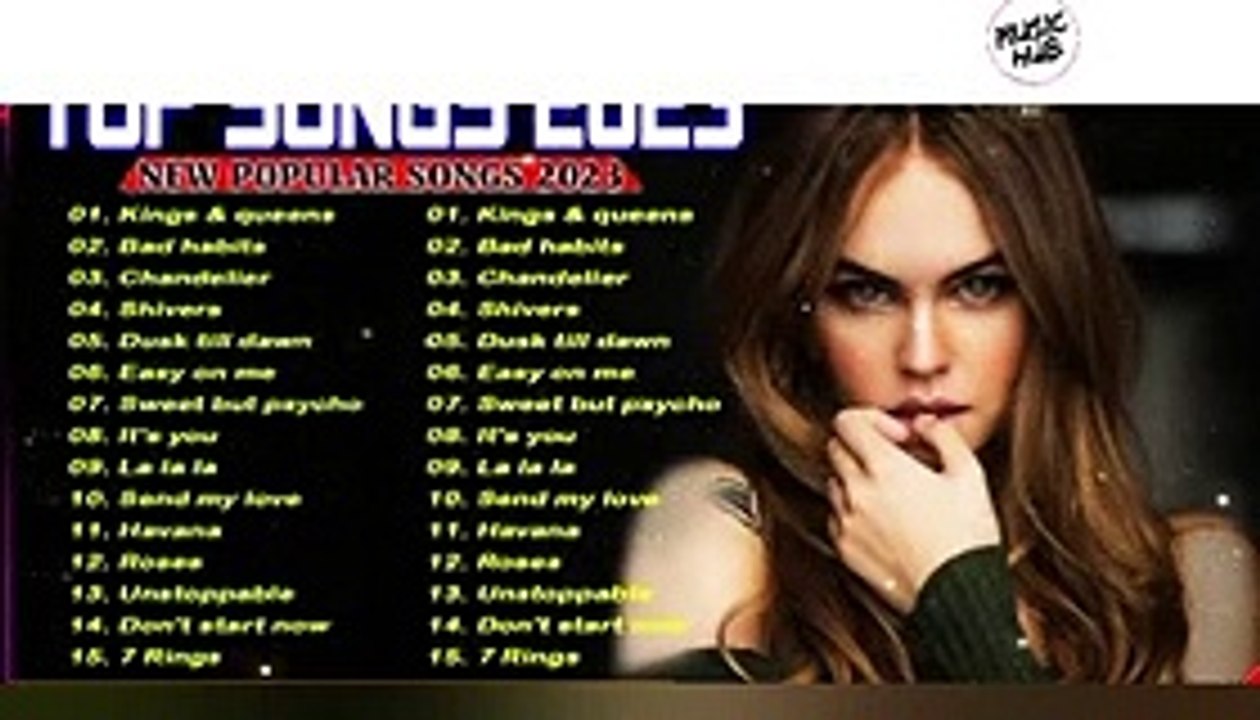 POP HITS 2023||Ed Sheeran,Maroon 5, Rihanna, Dua Lipa,Justin bieber, Ava Max,Ad