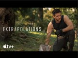 Extrapolations | Official Trailer - Meryl Streep, Sienna Miller, Kit Harington, Edward Norton, Diane Lane | Apple TV+