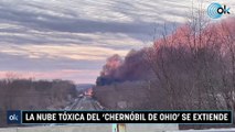 La nube tóxica del 'Chernóbil de Ohio' se extiende