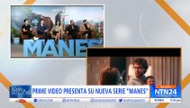 ‘Manes’: la serie que expondrá todos los estereotipos masculinos de la sociedad