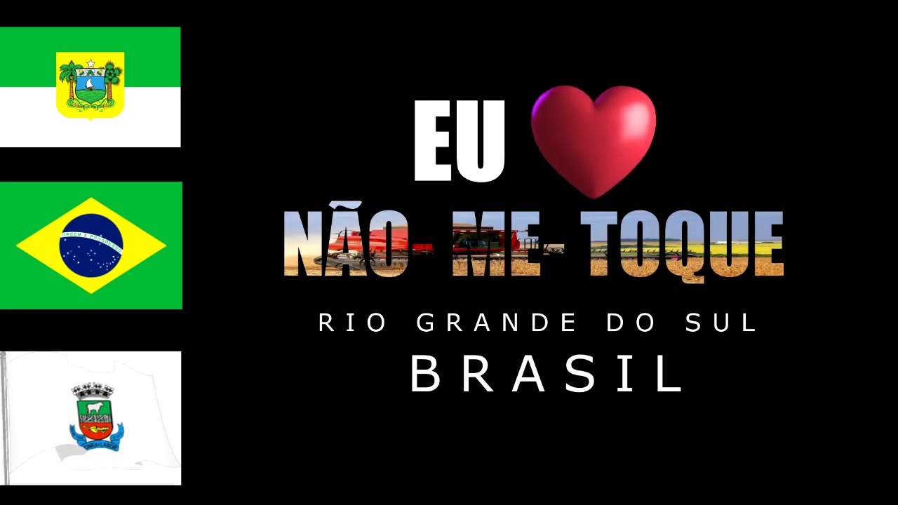 HINO DE NÃO- ME- TOQUE (RS) FOTOS,LETRA E MÚSICA