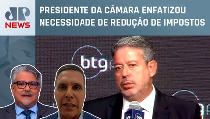Lira diz que “reforma tributária radical” não passará no Congresso; Suano e Capez comentam