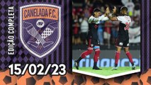 São Paulo MASSACRA e ENFIA 5 na Inter de Limeira; Flamengo VENCE DE VIRADA! | CANELADA – 15/02/23