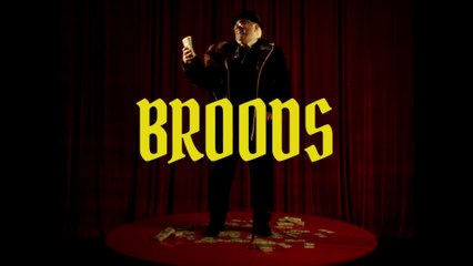 BROODS - Fuck My Money