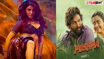 Samantha Ruth Prabhu का Pushpa 2 में नहीं दिखेगा जलवा, फीस नहीं इस वजह से ठुकराई फिल्म | FilmiBeat