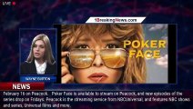 How to stream 'Poker Face' starring Natasha Lyonne - 1breakingnews.com