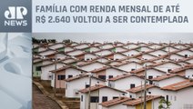 Governo divulga novas regras do programa do “Minha Casa, Minha Vida”