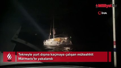 Bir müteahhit Marmaris'ten tekneyle yurt dışına çıkarken yakalandı