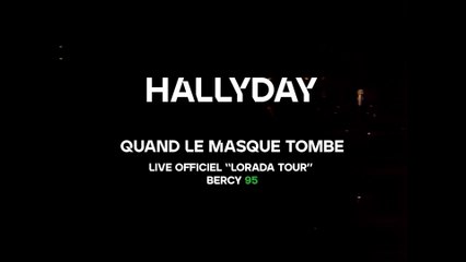 Johnny Hallyday - Quand le masque tombe