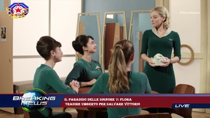 Il Paradiso delle signore 7: Flora  tradire Umberto per salvare Vittorio