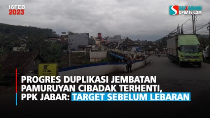 Progres Duplikasi Jembatan Pamuruyan Cibadak Terhenti, PPK Jabar: Target Sebelum Lebaran