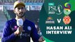 Hasan Ali Interview | Karachi Kings vs Islamabad United | Match 4 | HBL PSL 8 | MI2T