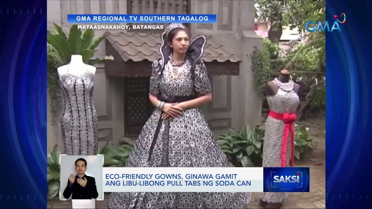 Eco-friendly gowns, ginawa gamit ang libu-libong pull tabs ng soda can | Saksi