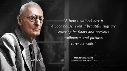 Hermann Hesse's Quotes you should know Before you Get Old