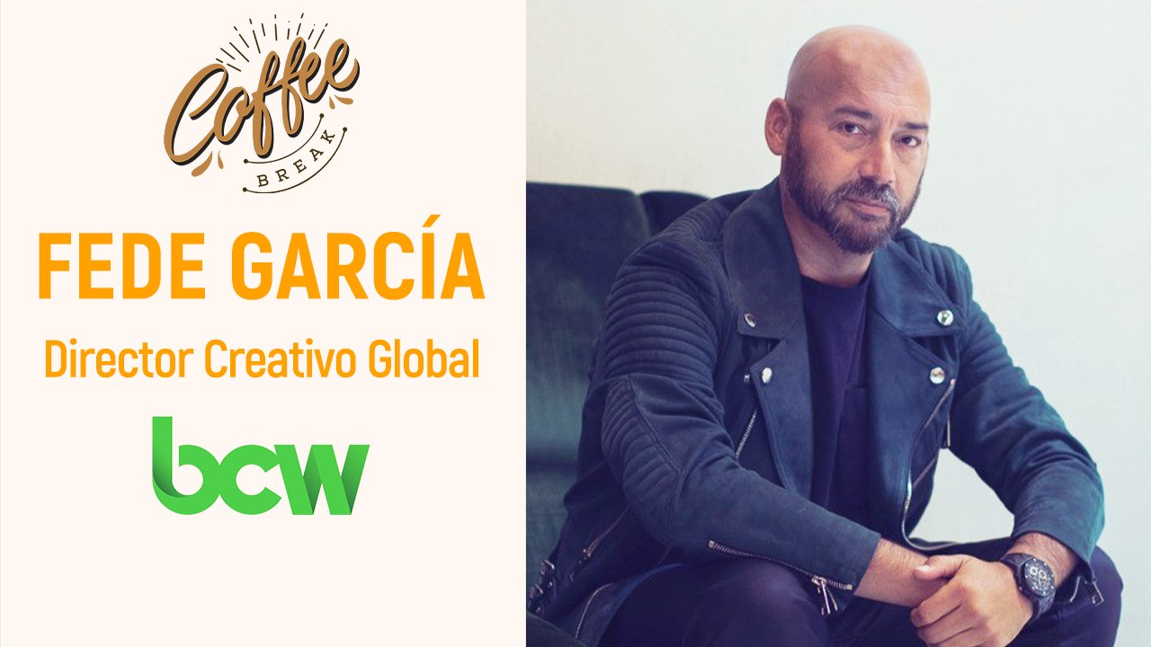 Coffee Break - Fede García - BCW Global