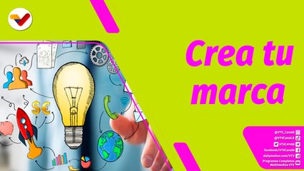 Buena Vibra | Aprende a crear tu propia marca para emprender con éxito