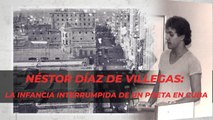 Néstor Díaz de Villegas. La infancia interrumpida de un poeta en Cuba.
