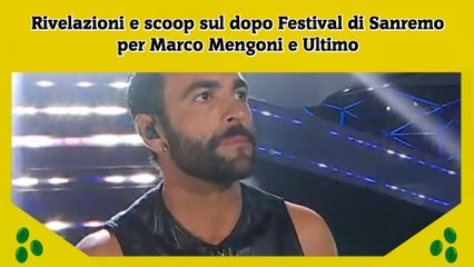 Rivelazioni e scoop sul dopo Festival di Sanremo per Marco Mengoni e Ultimo