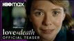 Love & Death | Official Teaser - Elizabeth Olsen and Jesse Plemons | HBO Max