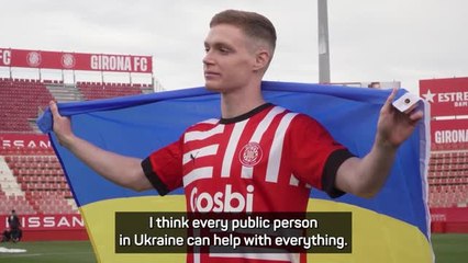 Girona's Viktor Tsyhankov speaks out on life in Ukraine